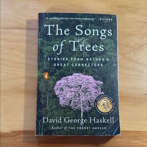 🌈2/$8  The Songs of Trees: Stories from Nature’s Great Connectors
